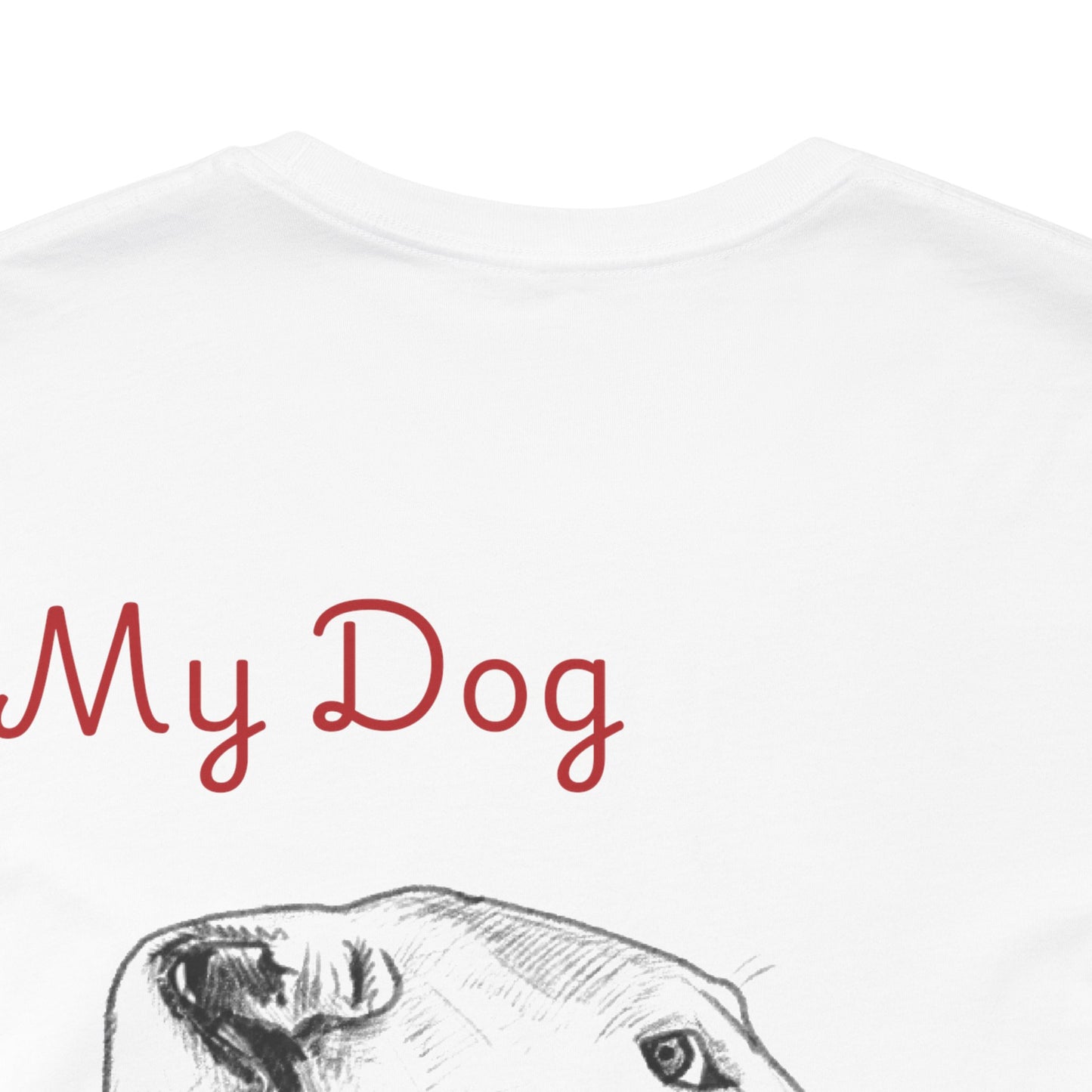 My Dog Says ''NO'' - GREYHOUND Front + Backside Print