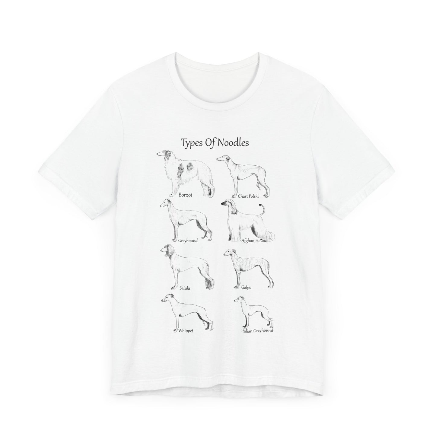 Types of Noodles Sighthound Breed Tee