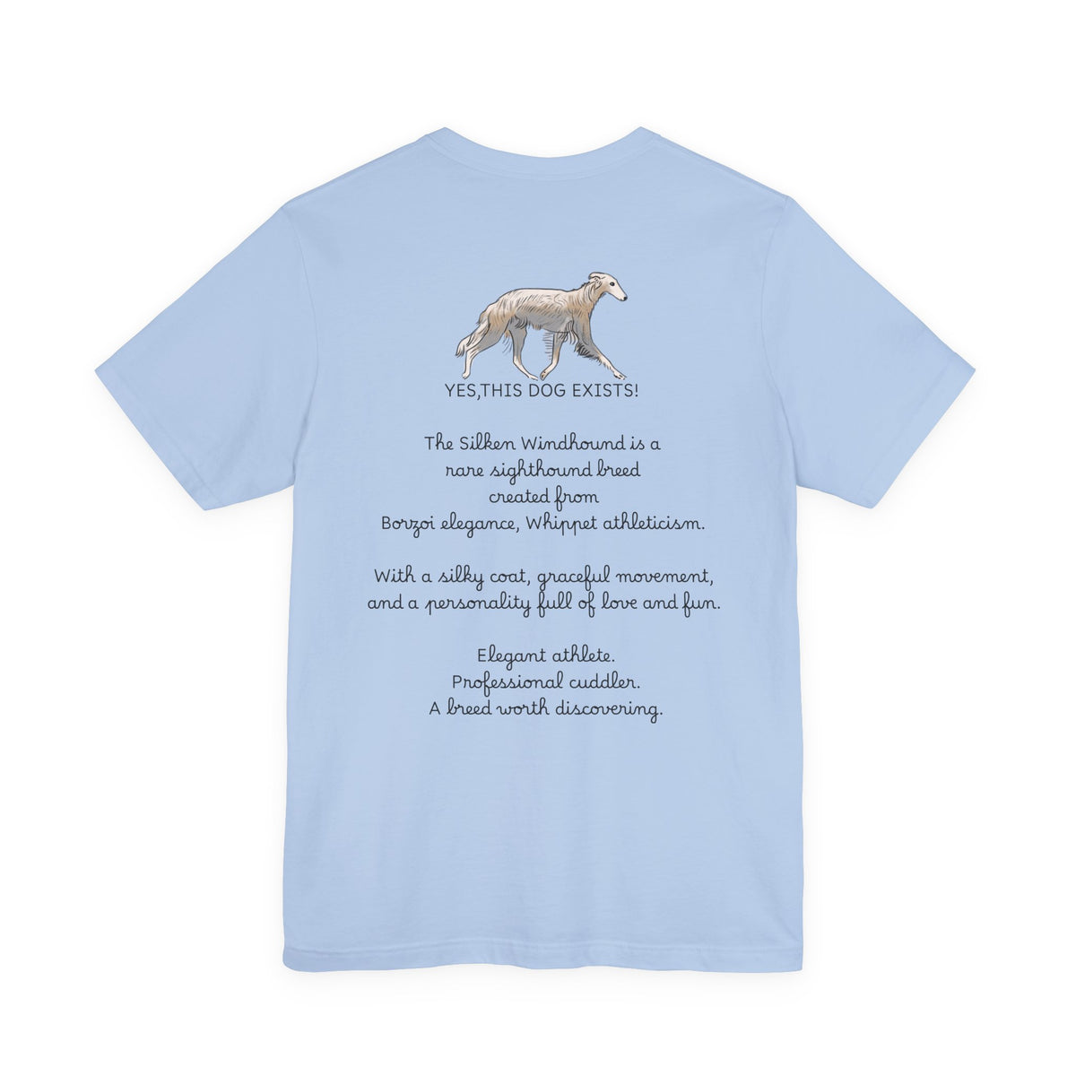 Silken Windhound Owner's Favorite Tee